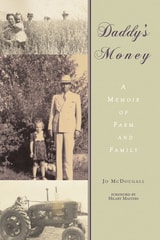 cover of Daddy’s Money: A Memoir of Farm and Family