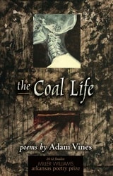 cover of The Coal Life: Poems