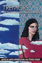 cover of Tremors: New Fiction by Iranian American Writers