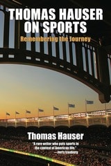 cover of Thomas Hauser on Sports: Remembering the Journey