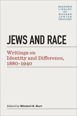 cover of Jews and Race: Writings on Identity and Difference, 1880–1940