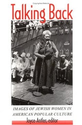 cover of Talking Back: Images of Jewish Women in American Popular Culture