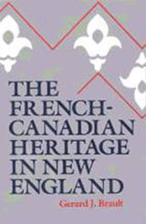 cover of The French-Canadian Heritage in New England