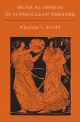 cover of Musical Design in Sophoclean Theater