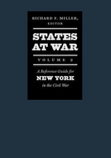 cover of States at War, Volume 2: A Reference Guide for New York in the Civil War