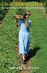 cover of Civic Agriculture: Reconnecting Farm, Food, and Community
