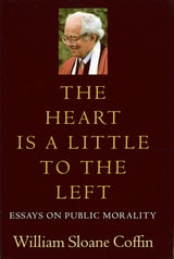 cover of The Heart Is a Little to the Left: Essays on Public Morality