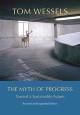 cover of The Myth of Progress: Toward a Sustainable Future