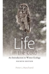 cover of Life in the Cold: An Introduction to Winter Ecology, fourth edition