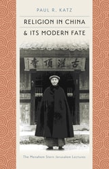 cover of Religion in China and Its Modern Fate
