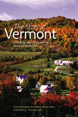 cover of The Story of Vermont: A Natural and Cultural History, Second Edition