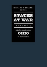 cover of States at War, Volume 5: A Reference Guide for Ohio in the Civil War