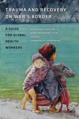 cover of Trauma and Recovery on War's Border: A Guide for Global Health Workers