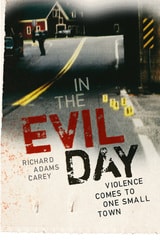 cover of In the Evil Day: Violence Comes to One Small Town