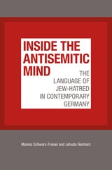 cover of Inside the Antisemitic Mind: The Language of Jew-Hatred in Contemporary Germany