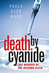 cover of Death by Cyanide: The Murder of Dr. Autumn Klein
