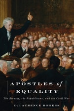 cover of Apostles of Equality: The Birneys, the Republicans, and the Civil War