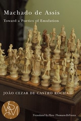 cover of Machado de Assis: Toward a Poetics of Emulation
