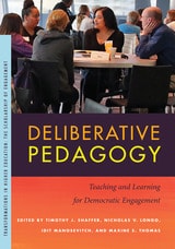 cover of Deliberative Pedagogy: Teaching and Learning for Democratic Engagement