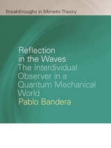 cover of Reflection in the Waves: The Interdividual Observer in a Quantum Mechanical World