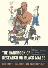 cover of The Handbook of Research on Black Males: Quantitative, Qualitative, and Multidisciplinary