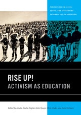 cover of Rise Up!: Activism as Education