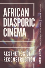 cover of African Diasporic Cinema: Aesthetics of Reconstruction