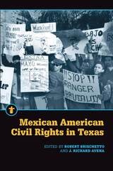 cover of Mexican American Civil Rights in Texas