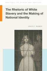 cover of The Rhetoric of White Slavery and the Making of National Identity
