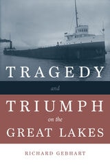 cover of Tragedy and Triumph on the Great Lakes