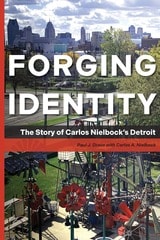 cover of Forging Identity: The Story of Carlos Nielbock's Detroit