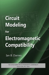 cover of Circuit Modeling for Electromagnetic Compatibility