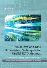 cover of VALU, AVX and GPU Acceleration Techniques for Parallel FDTD Methods