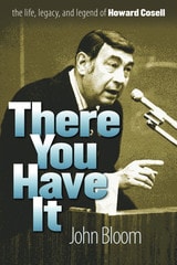 cover of There You Have It: The Life, Legacy, and Legend of Howard Cosell