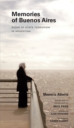 cover of Memories of Buenos Aires: Signs of State Terrorism in Argentina