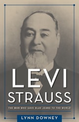 cover of Levi Strauss: The Man Who Gave Blue Jeans to the World