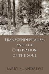 cover of Transcendentalism and the Cultivation of the Soul