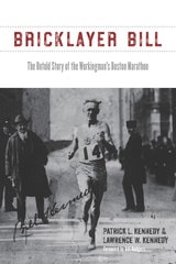 cover of Bricklayer Bill: The Untold Story of the Workingman's Boston Marathon