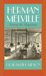cover of Herman Melville: Among the Magazines