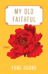 cover of My Old Faithful: Stories