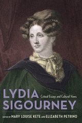 cover of Lydia Sigourney: Critical Essays and Cultural Views