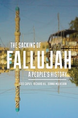 cover of The Sacking of Fallujah: A People's History
