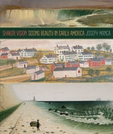 cover of Shaker Vision: Seeing Beauty in Early America