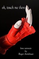 cover of Oh, Touch Me There: Love Sonnets