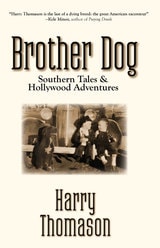 cover of Brother Dog: Southern Tales and Hollywood Adventures