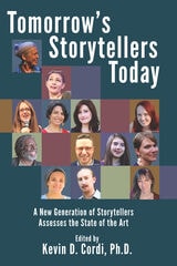 cover of Tomorrow's Storytellers Today: A New Generation of Storytellers Assesses the State of the Art