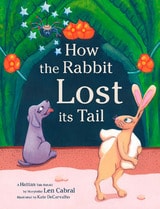 cover of How the Rabbit Lost its Tail: A Haitian Tale