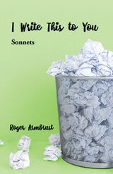 cover of I Write This to You: Sonnets