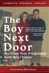 cover of The Boy Next Door: My Sixty Year Friendship with Bill Clinton