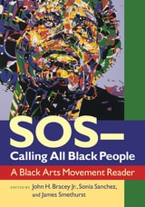 cover of SOS—Calling All Black People: A Black Arts Movement Reader
